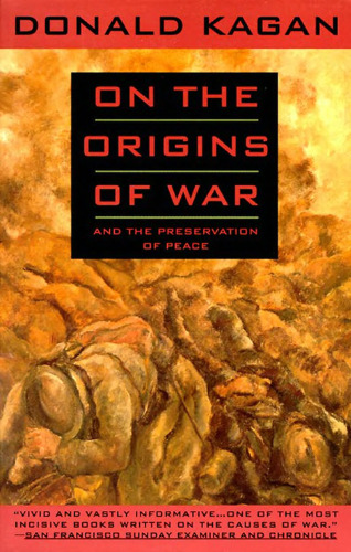 On the Origins of War and the Preservation of Peace