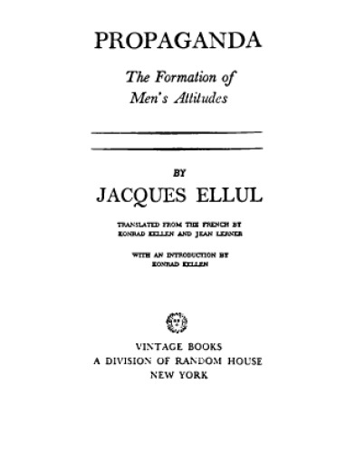 Propaganda: The Formation of Men’s Attitudes