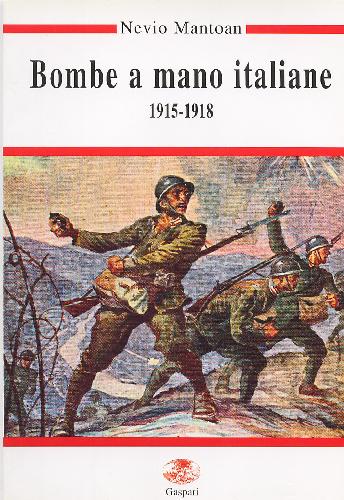 Military History Bombe a Mano Italiane 1915-1918