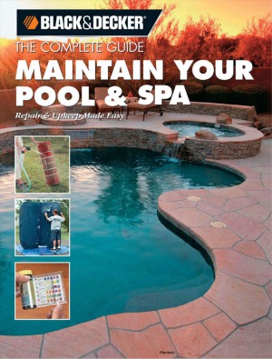 The Complete Guide  Maintain Your Pool & Spa