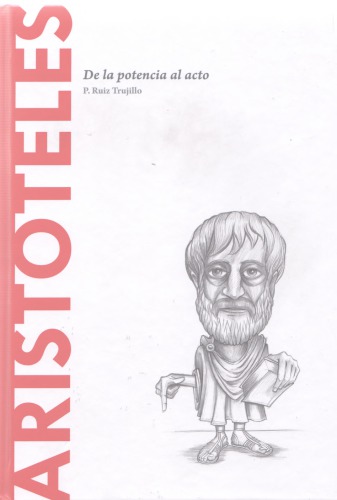 Aristóteles. De la potencia al acto