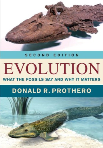 Evolution : what the fossils say and why it matters