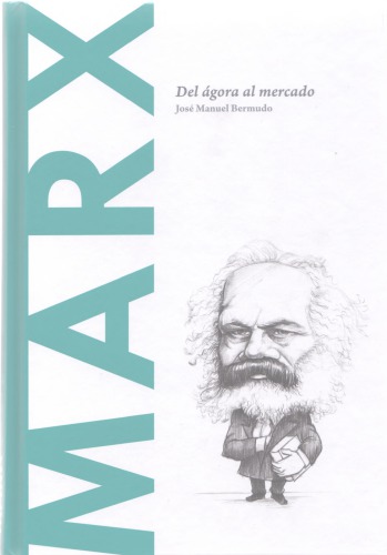 Marx: Del ágora al mercado