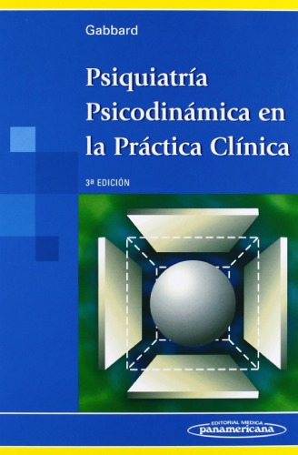 Psiquiatria psicodinamica en la practica clinica