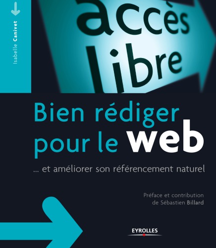 Bien rédiger pour le Web ... et améliorer son référencement naturel