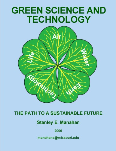 Green science and  technology: The path to a sustainable future