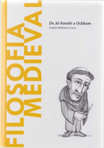 Filosofía medieval: De Al-Farabi a Ockham