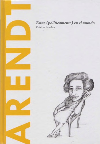 Arendt: Estar (políticamente) en el mundo