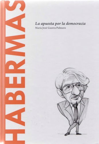 Habermas: La apuesta por la democracia