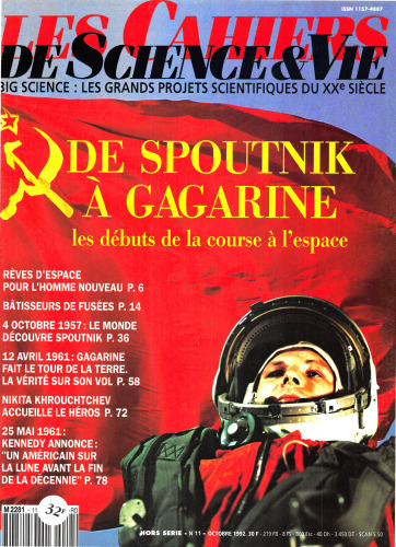 De Spoutnik à Gagarine, les débuts de la course à l’espace