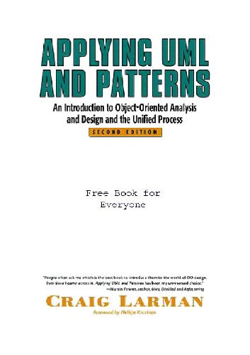 Applying Uml And Patterns An Introduction To Object-Oriented Analysis And Design And The Rup