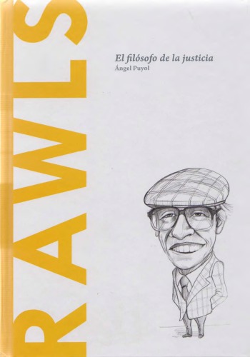 Rawls. El filósofo de la justicia