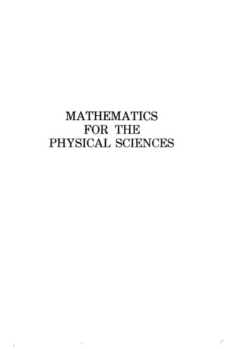 Mathematics for the Physical Sciences