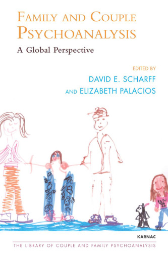 Family and Couple Psychoanalysis: A Global Perspective