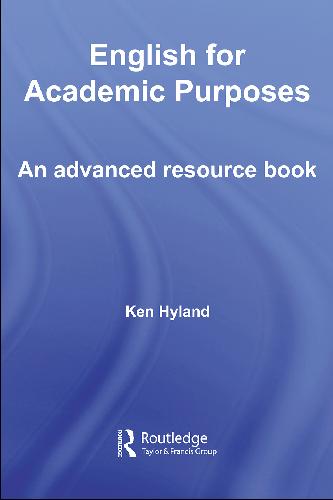 English for Academic Purposes-An Advanced Resource Book