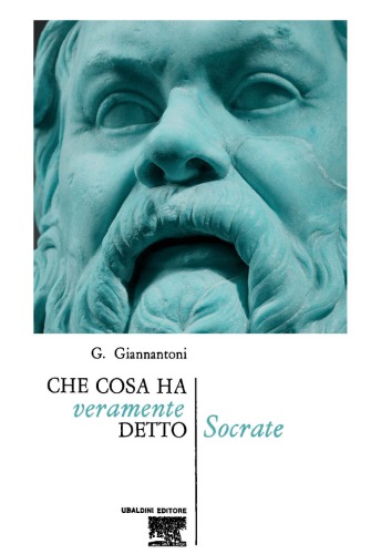 Che cosa ha veramente detto Socrate