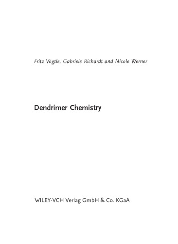 Dendrimer Chemistry. Concepts, Syntheses, Properties, Applications