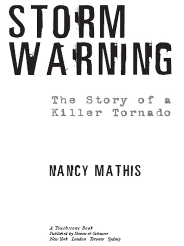 Storm Warning: The Story of a Killer Tornado