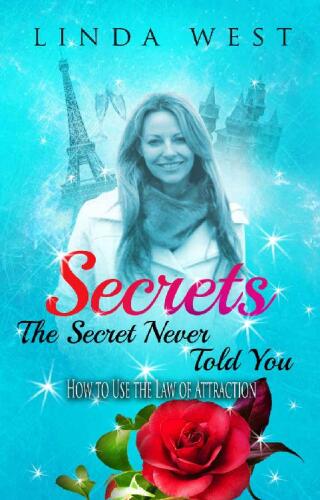 Secrets The Secret Never Told You