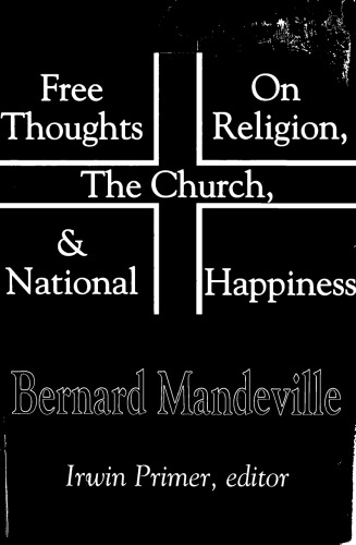 Free thoughts on religion, the church, & national happiness