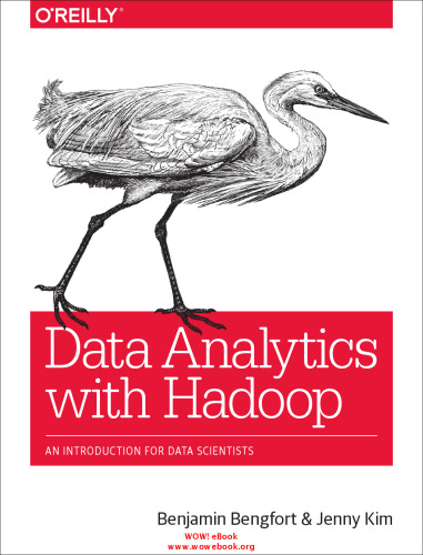 Data Analytics with Hadoop: An Introduction for Data Scientists