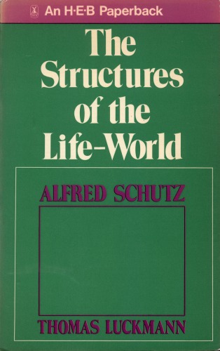 The Structures of the Life-World