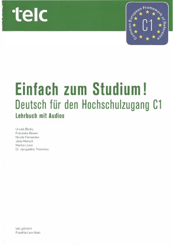 Einfach zum Studium! Deutsch für den Hochschulzugang C1