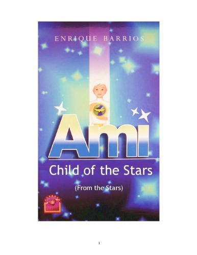 Ami. Child of the Stars