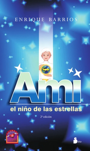 Ami. El nino de las estrellas