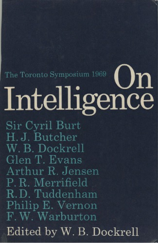 On Intelligence: The Toronto Symposium 1969