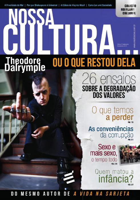 Nossa Cultura... Ou o que Restou Dela