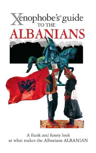 Xenophobe’s Guide to the Albanians