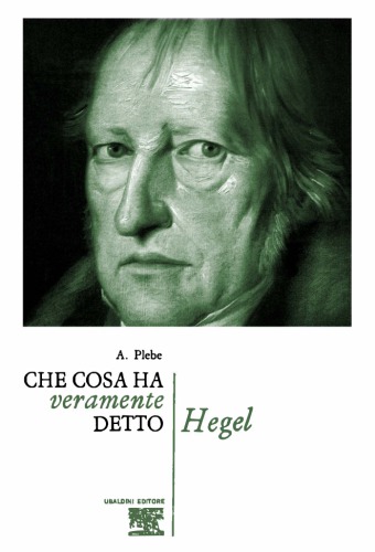 Che cosa ha veramente detto Hegel