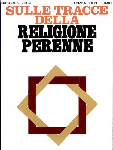 Sulle tracce della religione perenne