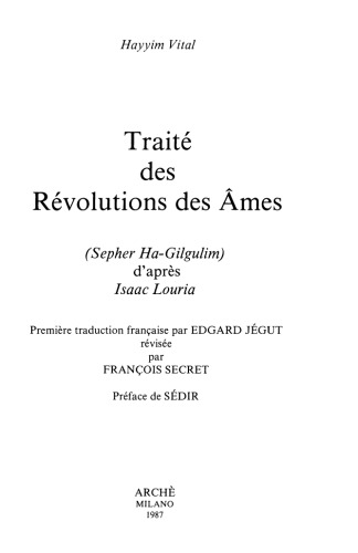 Traité des Révolutions des Âmes (Sepher Ha-Gilgulim) d’après Isaac Louria