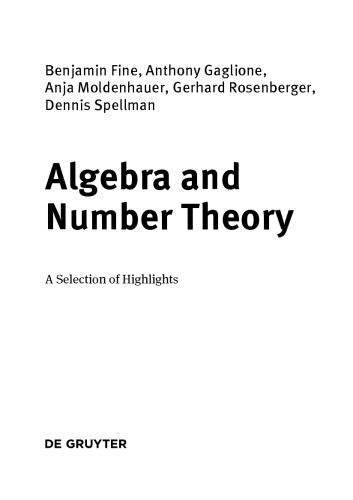 Algebra and Number Theory. A Selection of Highlights