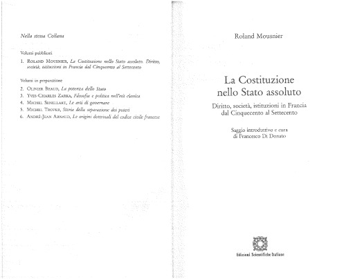 La Costituzione nello stato assoluto. Diritto, società, istituzioni in Francia dal Cinquecento al Settecento