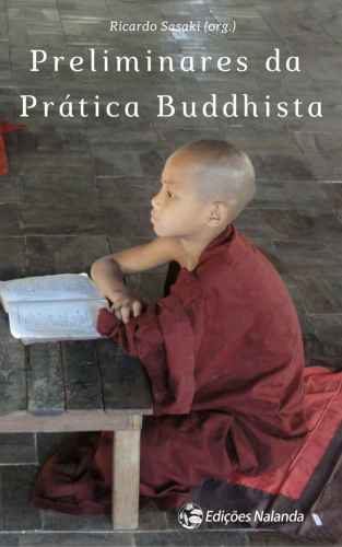 Preliminares da Pratica Buddhista