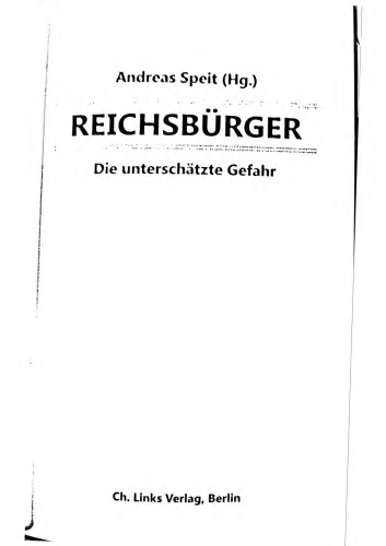 Reichsbürger: Die unterschätzte Gefahr