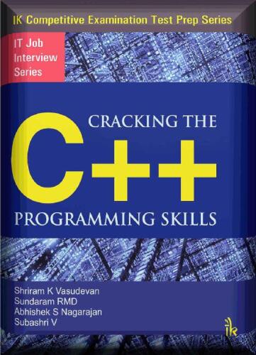 Cracking the C++ Programming Skills: IT Job Interview Series