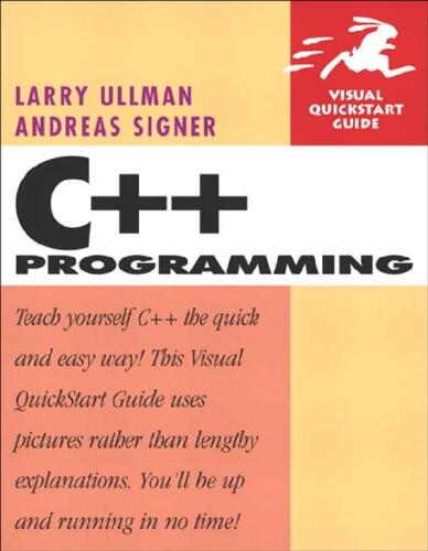C++ Programming: Visual QuickStart Guide