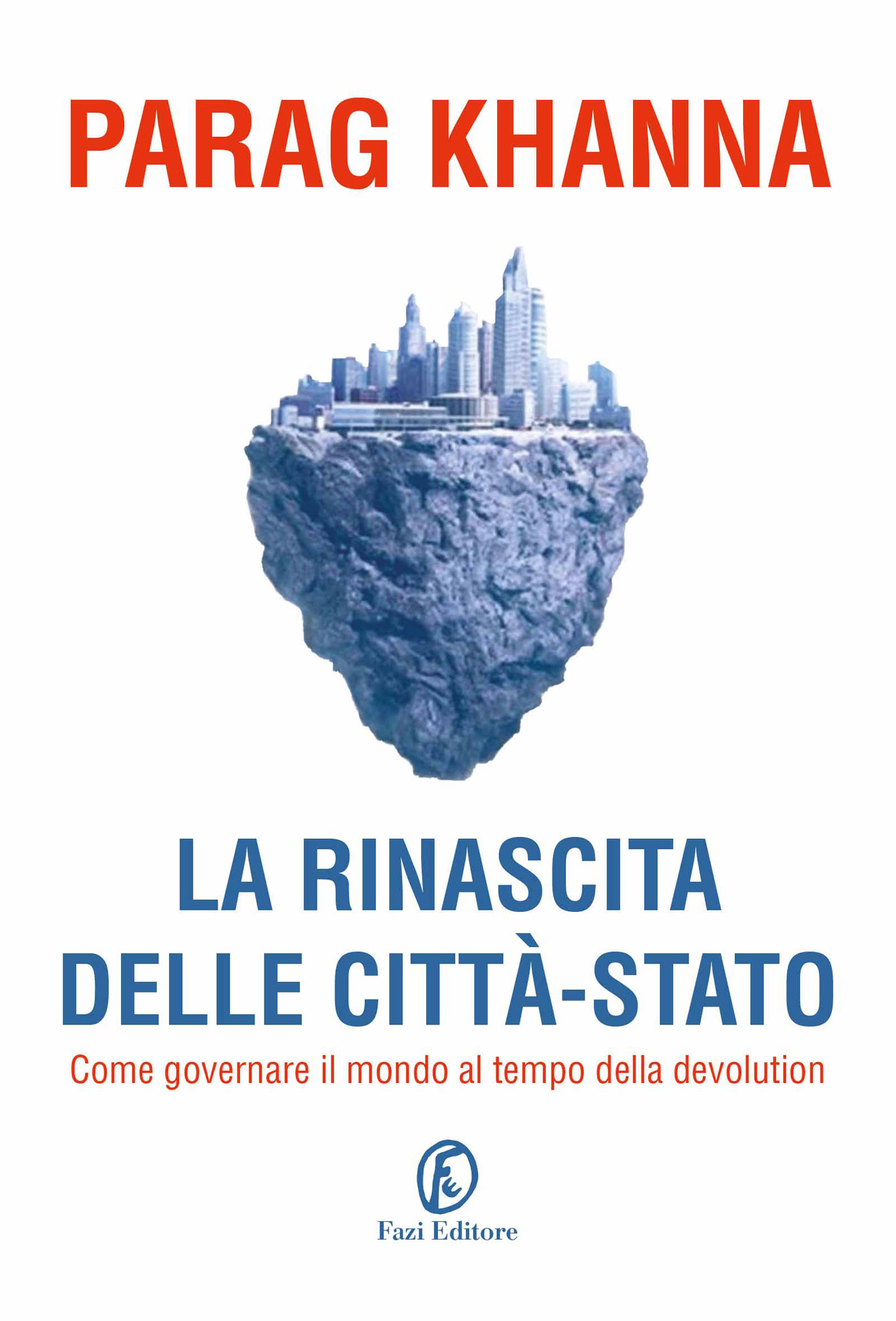 La rinascita delle città - stato