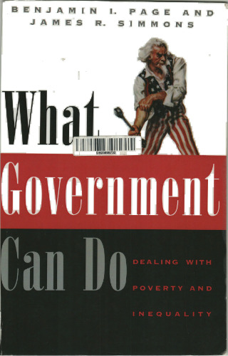 What Government Can Do: Dealing with Poverty and Inequality