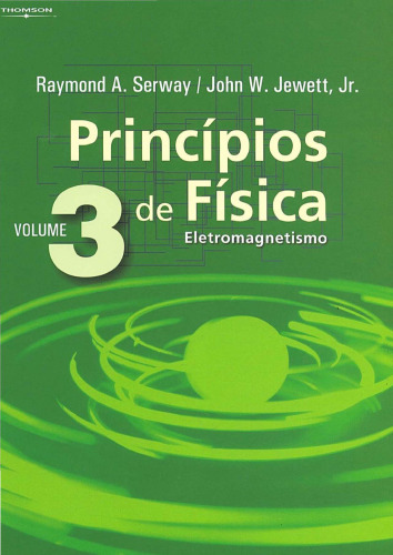 Princípios de Física, Vol. 3: Eletromagnetismo