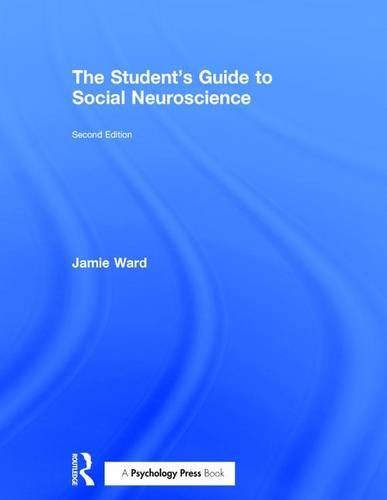 The Student’s Guide to Social Neuroscience