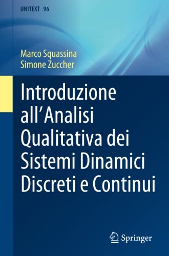 Introduzione all’Analisi Qualitativa dei Sistemi Dinamici Discreti e Continui