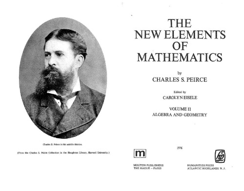 New Elements of Mathematics. Volume II: Algebra and Geometry