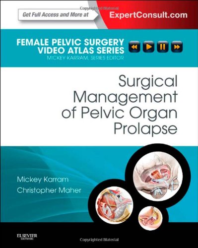 Surgical Management of Pelvic Organ Prolapse