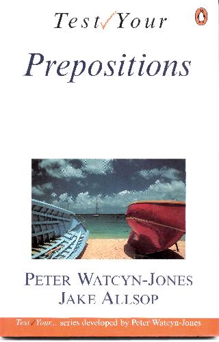 Test Your Prepositions 1
