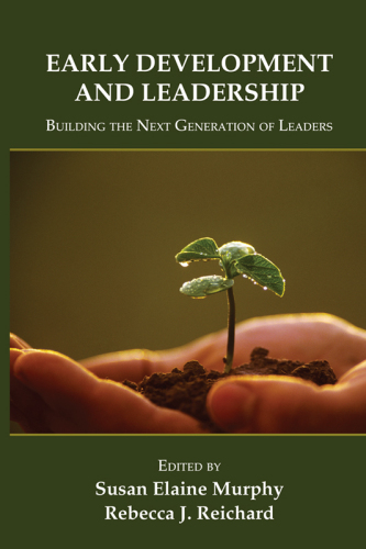 Early Development and Leadership: Building the Next Generation of Leaders